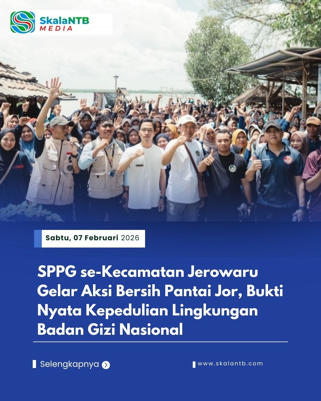 SPPG se-Kecamatan Jerowaru Gelar Aksi Bersih Pantai Jor, Bukti Nyata Kepedulian Lingkungan Badan Gizi Nasional